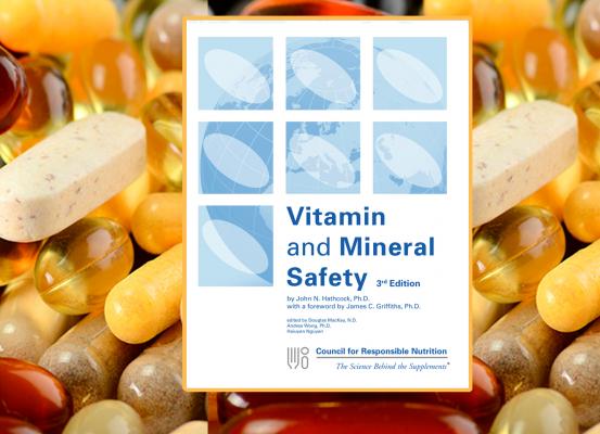 Safety of Vitamins & Minerals
