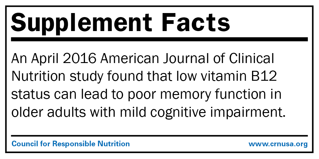 An April 2016 American Journal of Clinical Nutrition study found that low vitamin B12 status can lead to poor memory function in older adults with mild cognitive impairment.